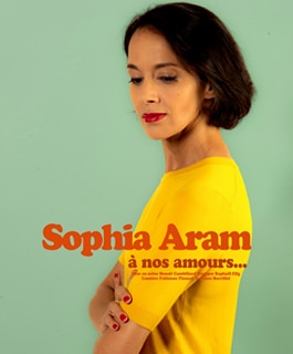 Sophia Aram - à Nos Amours