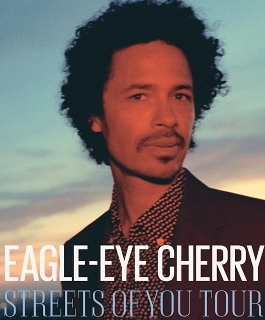 Eagle Eye Cherry - Streets of You Tour