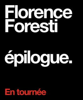 Florence Foresti - épilogue.