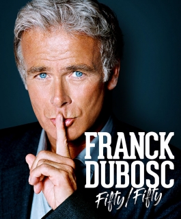 Franck Dubosc - Fifty Fifty