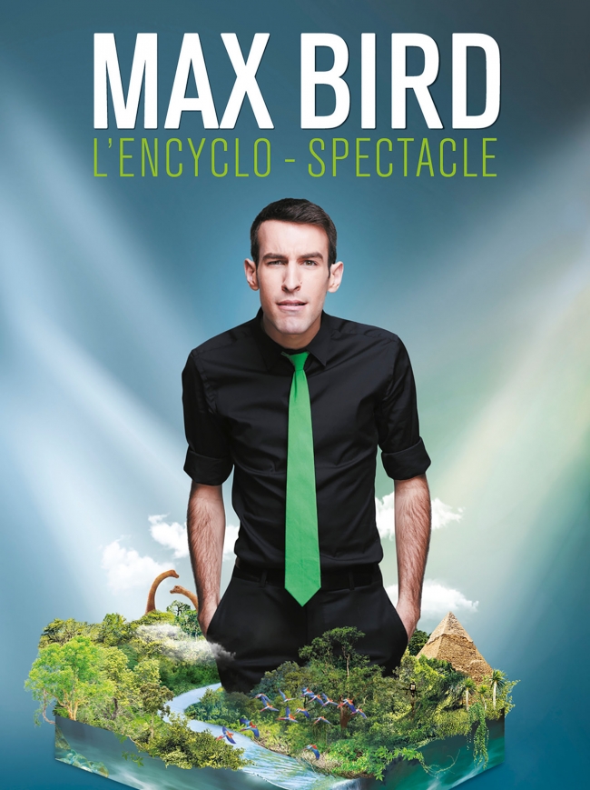 Max Bird-L'encyclo-spectacle