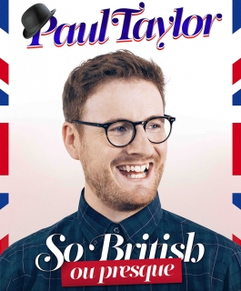 Paul Taylor - So British ou presque