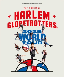 Harlem Globetrotters - 2025 World Tour - Montbéliard