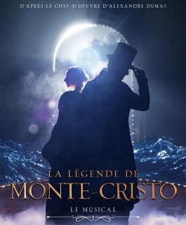 La légende de Monte-Cristo - Le Musical - Troyes, Reims