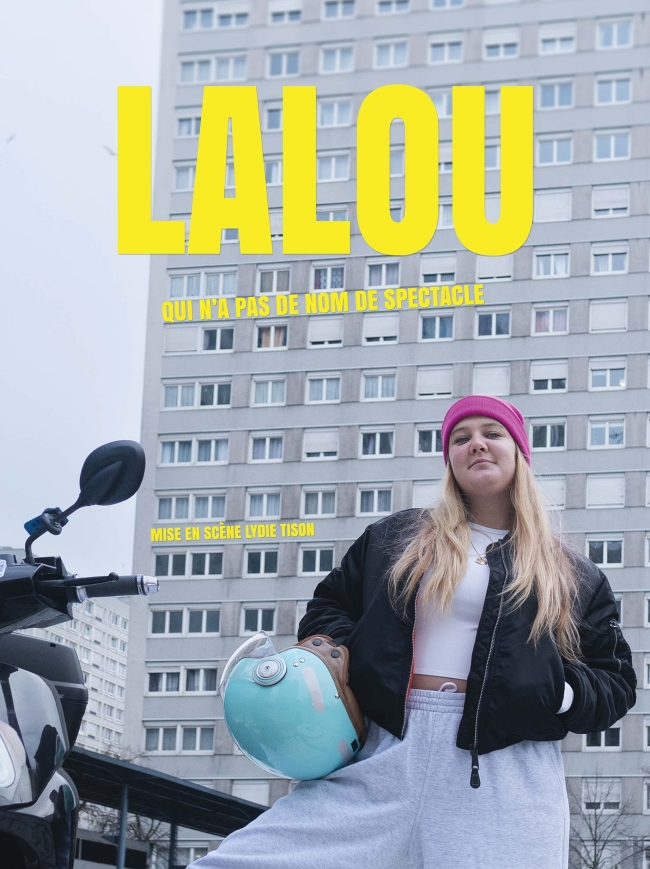 Lalou-Qui n'a pas de nom de spectacle