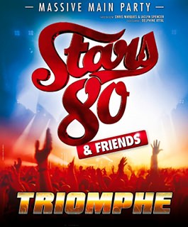 Stars 80 & Friends - Triomphe
