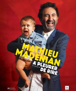 Mathieu Madenian - A Pleurer de Rire - Troyes
