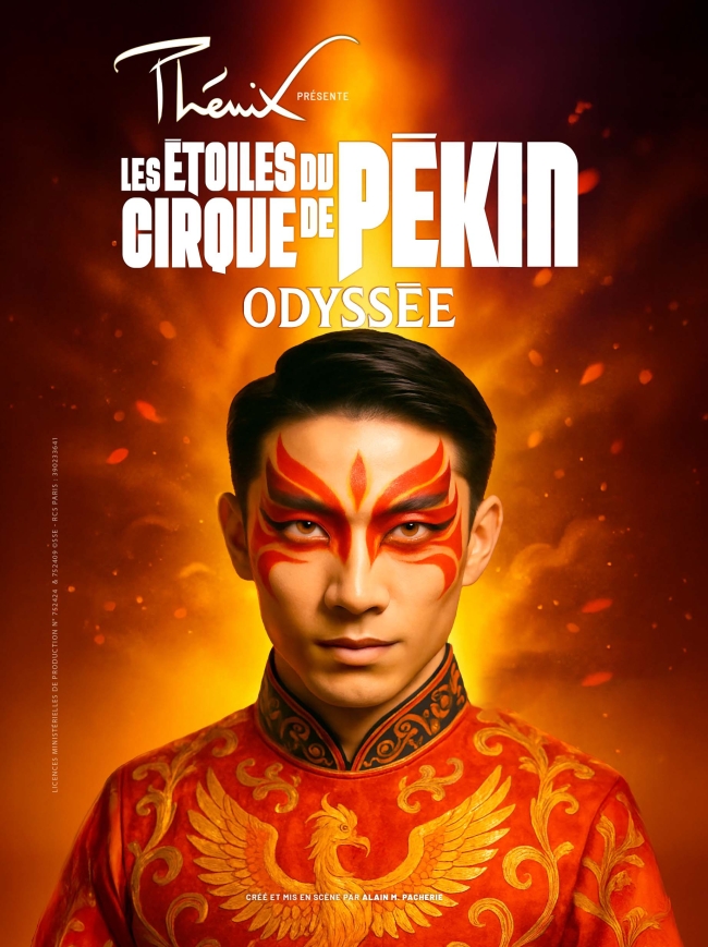 Les Étoiles du Cirque de Pékin - Odyssée-Le Cirque Phénix