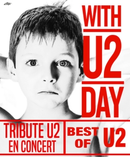 With U2 Day - A U2 Tribute - Troyes