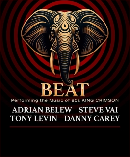 BEAT : Performing the music of 80s King Crimson - Adrian Belew – Steve Vai – Tony Levin – Danny Carey - Strasbourg