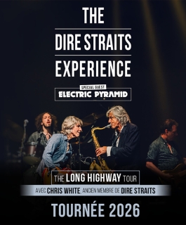 The Dire Straits Experience - Tournée 2026 - Strasbourg