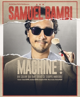 Samuel Bambi - Machine ! - Strasbourg, Metz