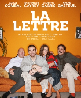 La Lettre - Avec Maxime Gasteuil, Camille Combal, Charlotte Gabris & Jean-François Cayrey - Strasbourg