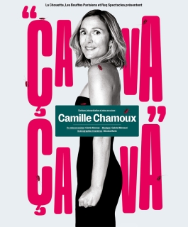 Camille Chamoux - Ça va ça va - Nancy