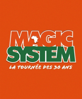 Magic System - La Tournée des 30 ans - Amnéville