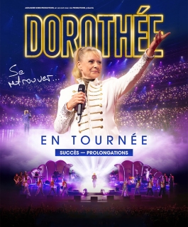 Dorothée - Se Retrouver... - Dijon, Amnéville