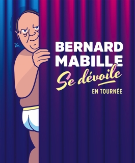 Bernard Mabille - Se Dévoile - Florange
