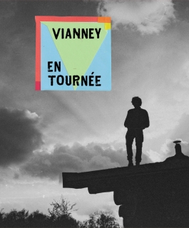 Vianney - En Tournée - Reims, Maxéville, Strasbourg
