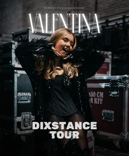 Valentina - Dixstance Tour - Sausheim, Ludres
