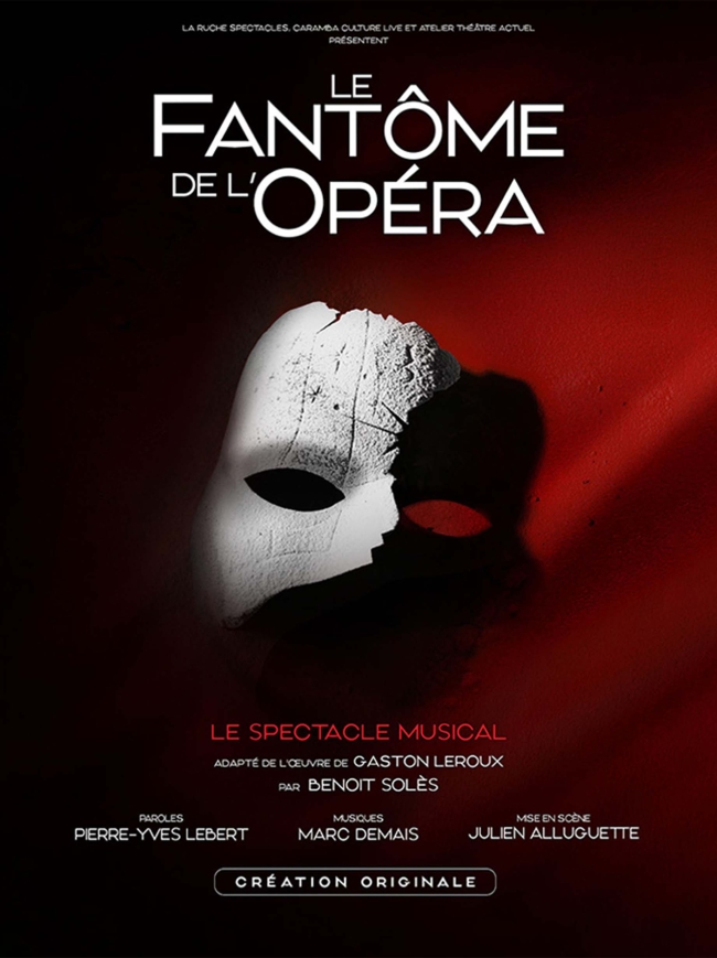 Le Fantôme de l'Opera-Le Spectacle Musical