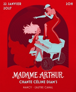 Madame Arthur - Chante Celine Diam's - Nancy
