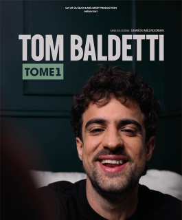 Tom Baldetti - Tome 1 - Strasbourg, Florange, Reims, Nancy