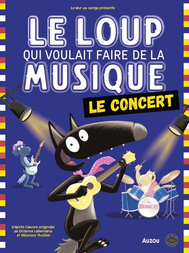 Le loup qui voulait faire de la musique-