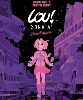 Lou ! - Sonata 3 - concert déssiné - Strasbourg