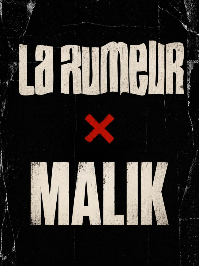La Rumeur x Mailk-