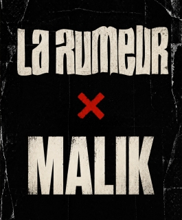 La Rumeur x Mailk -  - Strasbourg