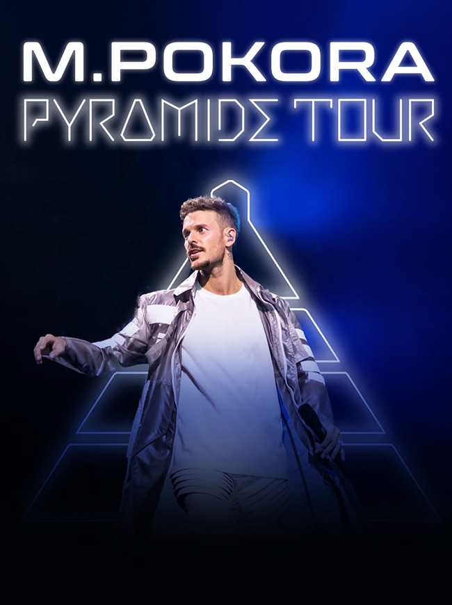 M. Pokora-Pyramide Tour