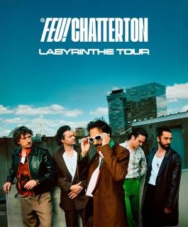 Feu! Chatterton - Labyrinthe Tour - Strasbourg