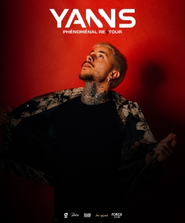 YANNS - Phenomenal Re-Tour - Amnéville, Dijon