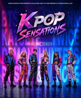 K-Pop Sensations -  - Strasbourg, Reims