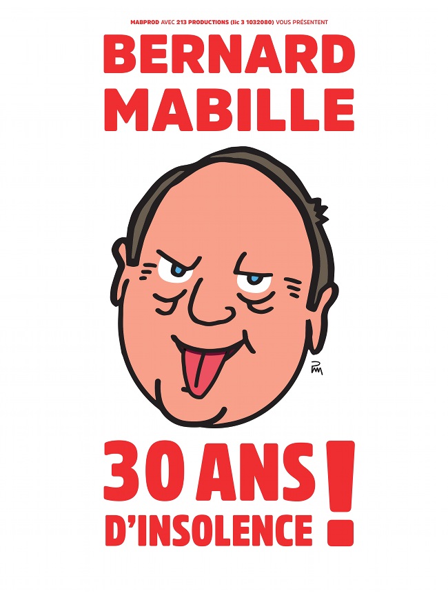 Bernard Mabille-30 Ans D\'insolence