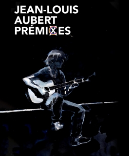 Jean-Louis Aubert - Premixes - En solo