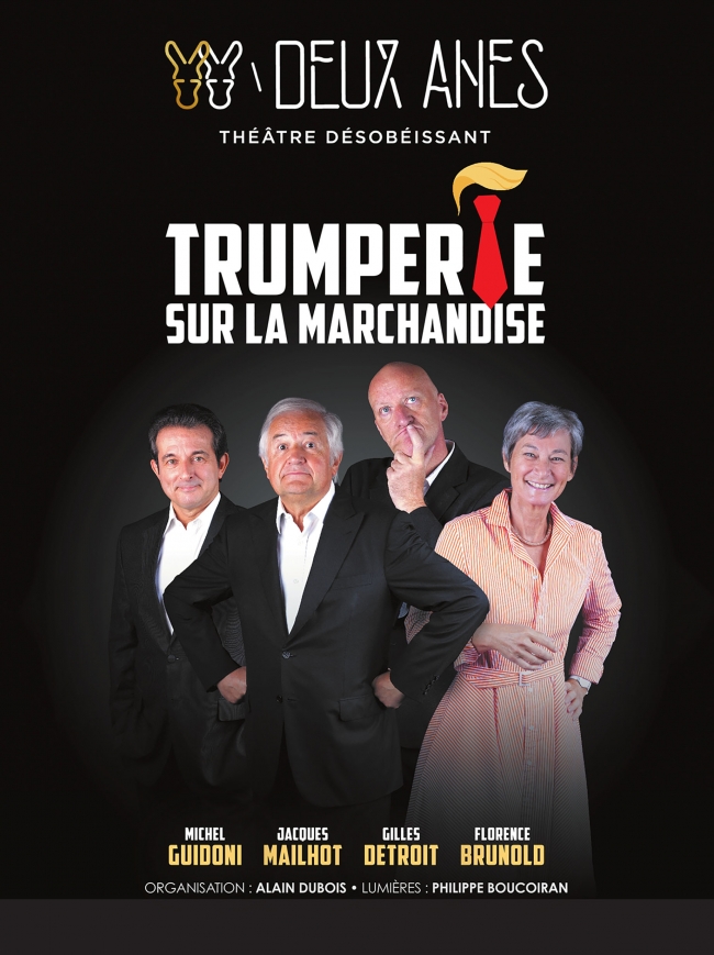 Les Chansonniers des 2 Ânes-Trumperie sur la marchandise