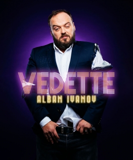 Alban Ivanov - Vedette - Chalons-en-Champagne, Amnéville, Montbéliard, Strasbourg