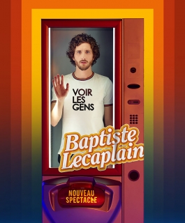 Baptiste Lecaplain - Voir les gens