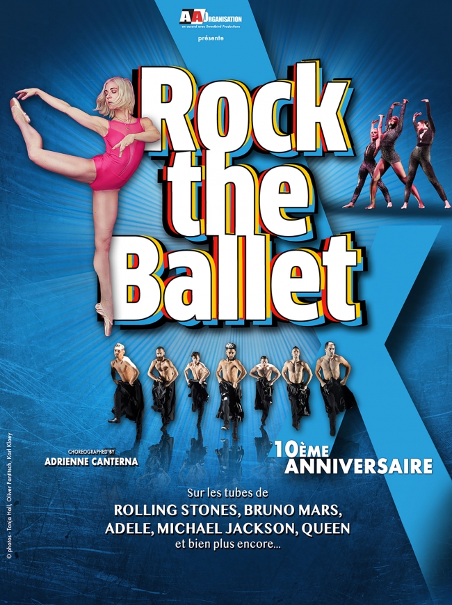 Rock the Ballet X-10ème anniversaire