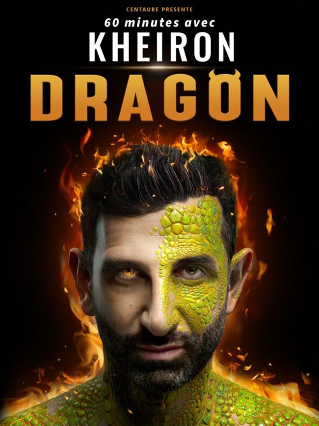 Kheiron-60 minutes avec Kheiron - Dragon