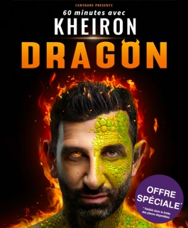 Kheiron - 60 minutes avec Kheiron - Dragon