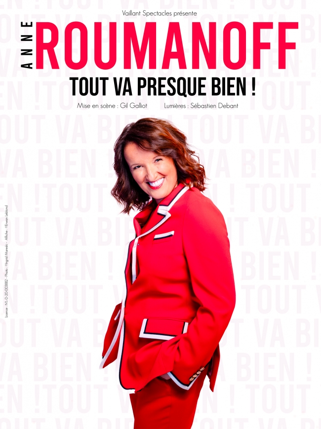 Anne Roumanoff-Tout va presque bien !