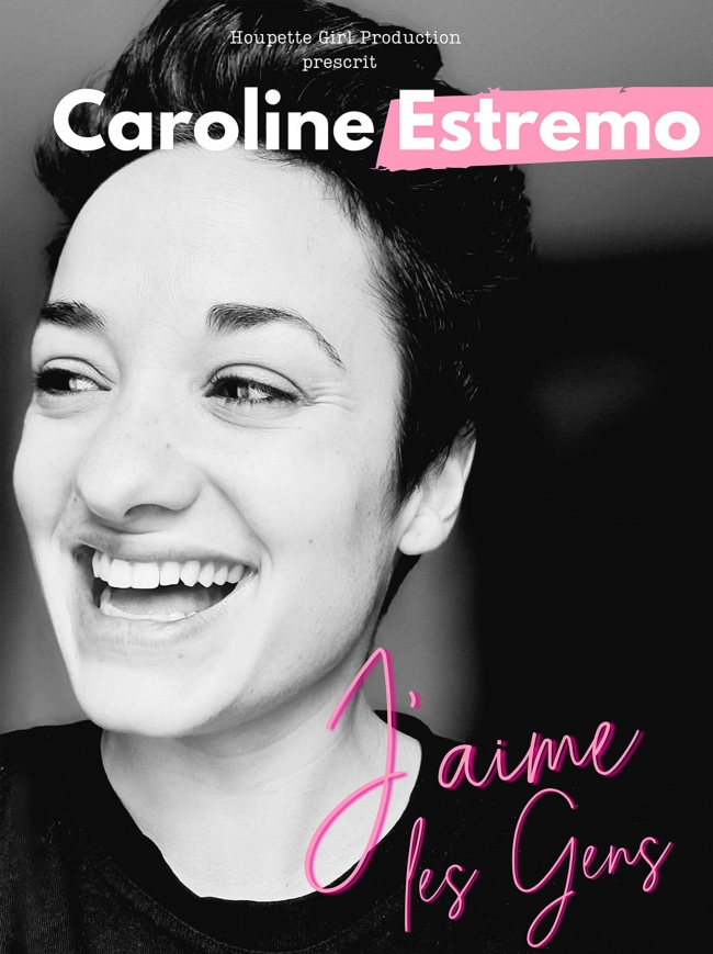 Caroline Estremo-J'aime les gens