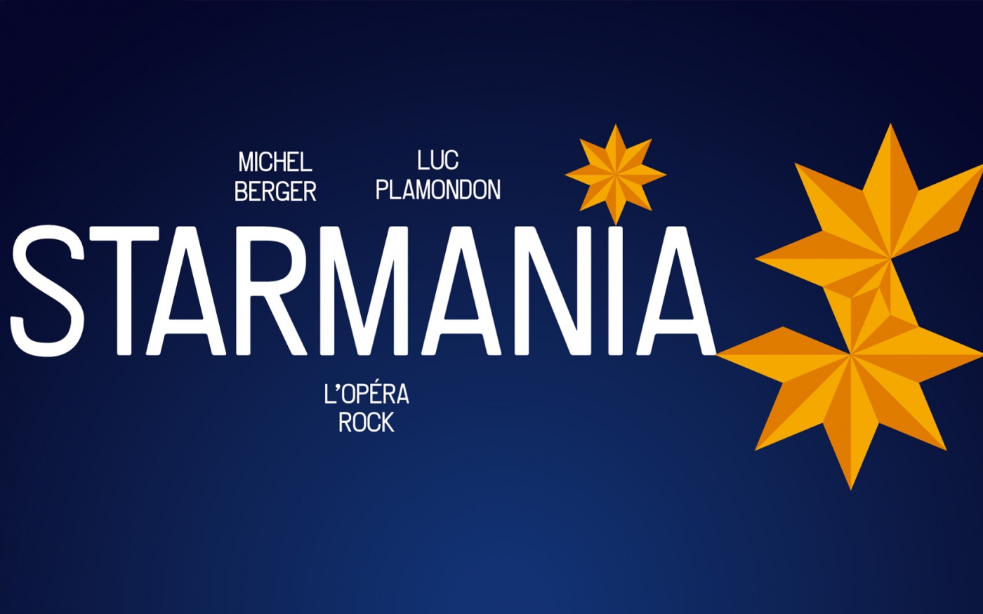 Starmania - L'Opéra Rock