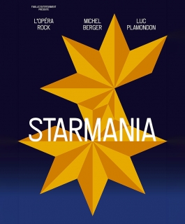 Starmania - L'Opéra Rock - Strasbourg, Epernay
