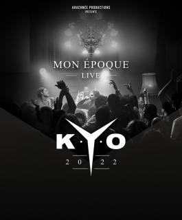 Kyo - Mon Époque Live