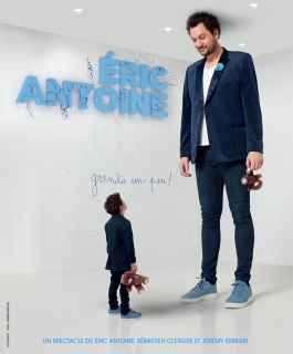 Éric Antoine - Grandis un peu !