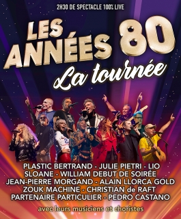 Les Années 80 - La tournée