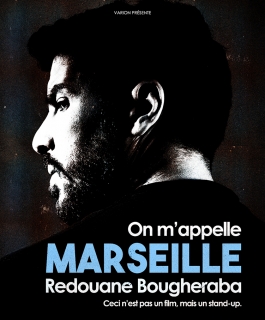 Redouane Bougheraba - On m'appelle Marseille